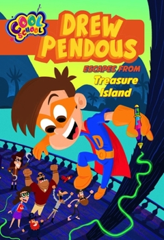 Paperback Drew Pendous Escapes from Treasure Island (Drew Pendous #4): Volume 4 Book