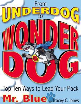 Paperback From Underdog to Wonderdog: Top Ten Tricks to Lead Your Pack Book