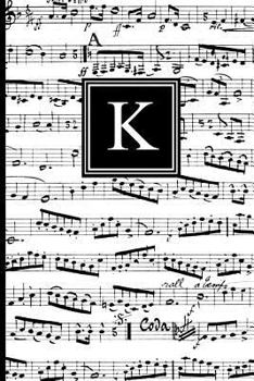 Paperback K: Musical Letter K Monogram Music Journal, Black and White Music Notes Cover, Personal Name Initial Personalized Journal Book