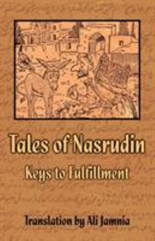 Paperback Tales of Nasrudin: Keys to Fulfillment Book