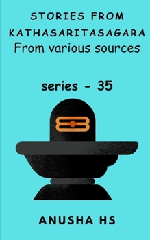 Paperback Stories from Kathasaritasagara series - 35: from various sources Book