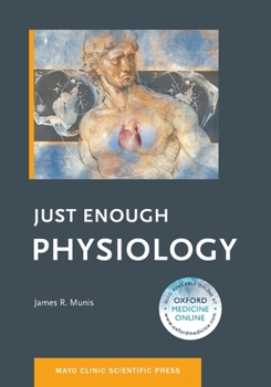 Paperback Just Enough Physiology Book