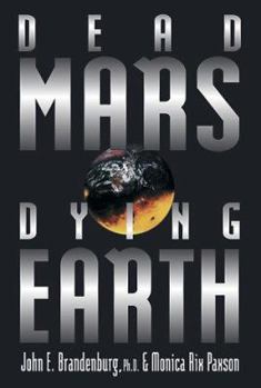 Hardcover Dead Mars, Dying Earth Book