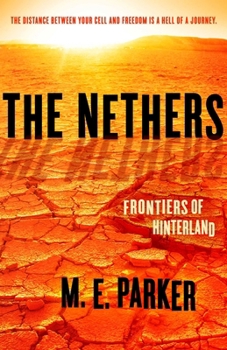Paperback The Nethers: Frontiers of Hinterland Book