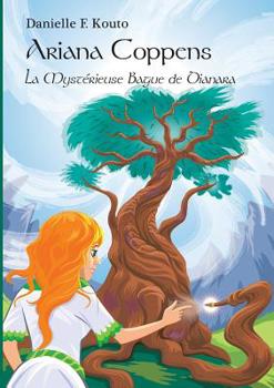 Paperback Ariana Coppens: La Mystérieuse Bague de Dianara [French] Book