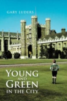 Paperback Young and Green in the City Book
