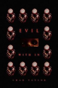 Paperback Evil with in Book