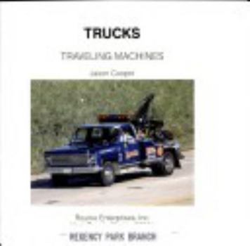 Library Binding Trucks (Traveling Machines) Book