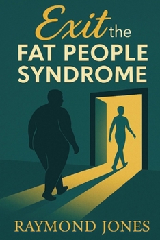 Paperback Exit The Fat People Syndrome Book