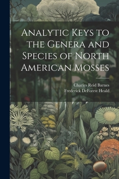 Paperback Analytic Keys to the Genera and Species of North American Mosses Book