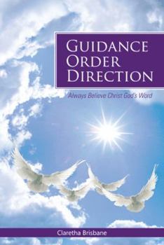 Paperback Guidance Order Direction: Always Believe Christ God's Word Book