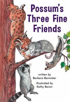 Paperback Possum's Three Fine Friends Book