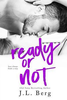 Ready or Not - Book #4 of the Ready