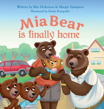 Hardcover Mia Bear Is Finally Home Book