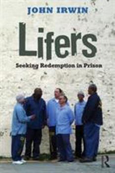 Paperback Lifers: Seeking Redemption in Prison Book