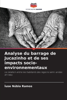 Paperback Analyse du barrage de Jucazinho et de ses impacts socio-environnementaux [French] Book