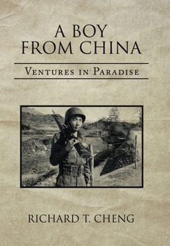 Hardcover A Boy from China: Ventures in Paradise Book