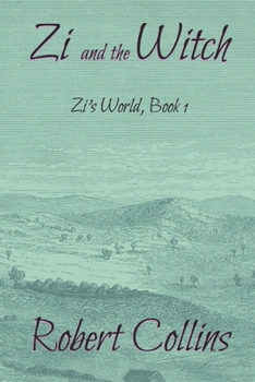 Zi and the Witch - Book  of the Zi's World