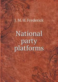 Paperback National party platforms Book
