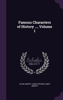 Hardcover Famous Characters of History ..., Volume 1 Book