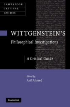 Wittgenstein's Philosophical Investigations: A Critical Guide - Book  of the Cambridge Critical Guides