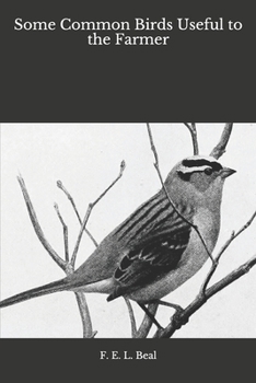 Paperback Some Common Birds Useful to the Farmer Book