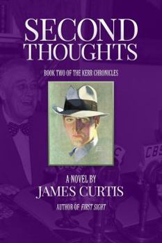 Paperback Second Thoughts (The Kerr Chronicles) Book