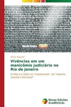 Paperback Vivências em um manicômio judiciário no Rio de Janeiro [Portuguese] Book