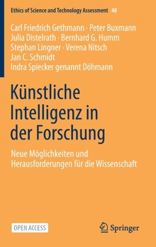 Hardcover Künstliche Intelligenz in Der Forschung: Neue Möglichkeiten Und Herausforderungen Für Die Wissenschaft [German] Book