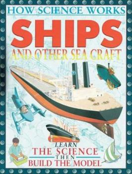 Hardcover Ships (How Science Works) Book