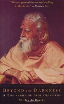 Paperback Beyond the Darkness: A Biography of Bede Griffiths Book