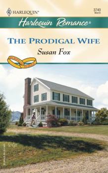 Mass Market Paperback The Prodigal Wife (to Have & to Hold) Book