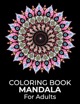 Paperback Coloring Book Mandala For Adults: Simple Mandalas Adult Coloring Books Relaxing Mandala Coloring Page for Adults Book