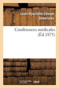 Paperback Conférences Médicales [French] Book