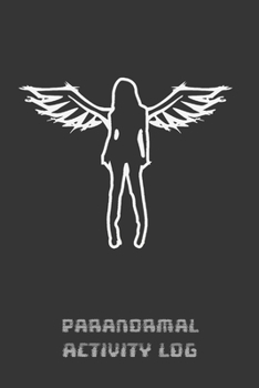 PARANORMAL ACTIVITY LOG: GHOST HUNTING NOTEBOOK | PARANORMAL INVESTIGATION JOURNAL NOTEBOOK | KEEP A RECORD OF ALL YOUR GHOSTLY AND SPIRITUAL ... CREATIVE GHOST LOVER GIFT | EXORCISM LOGBOOK