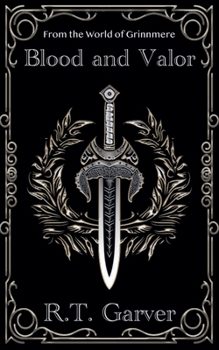 Blood and Valor