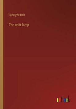 Paperback The unlit lamp Book