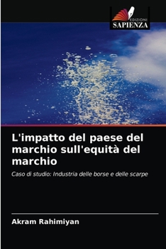 Paperback L'impatto del paese del marchio sull'equità del marchio [Italian] Book