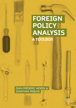 Paperback Foreign Policy Analysis: A Toolbox Book