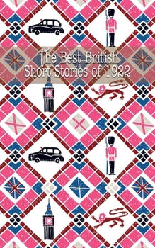 Paperback The Best British Short Stories of 1922 Book