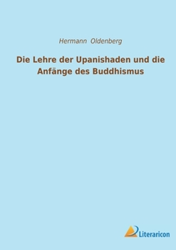 Paperback Die Lehre der Upanishaden und die Anfänge des Buddhismus [German] Book