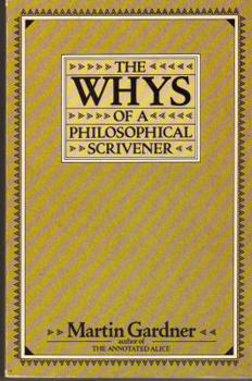 Paperback The Whys of a Philosophical Scrivener Book