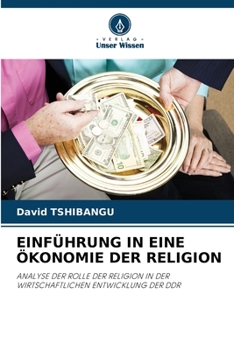 Paperback Einführung in Eine Ökonomie Der Religion [German] Book