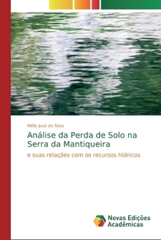 Paperback Análise da Perda de Solo na Serra da Mantiqueira [Portuguese] Book