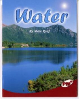 Water PM Plus Non Fiction Level 27&28 Our Changing Environment Ruby