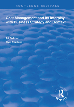 Paperback Cost Management and Its Interplay with Business Strategy and Context Book