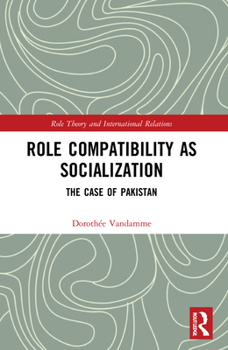 Paperback Role Compatibility as Socialization: The Case of Pakistan Book