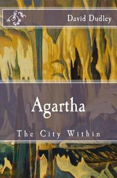 Paperback Agartha: The City Within Book