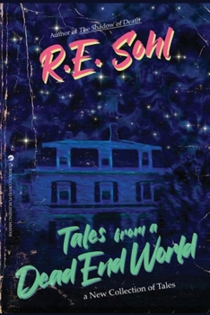 Paperback Tales From A Dead End World Vol. 1 Book