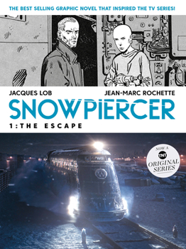 Paperback Snowpiercer Vol. 1: The Escape (Movie Tie-In) Book